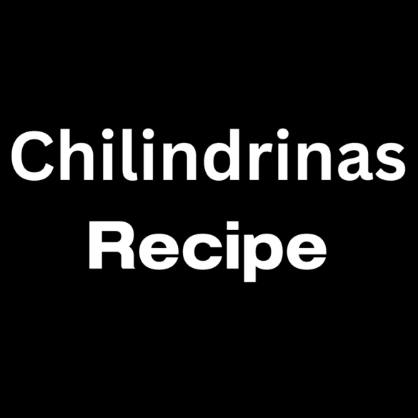 chilindrinas recipe